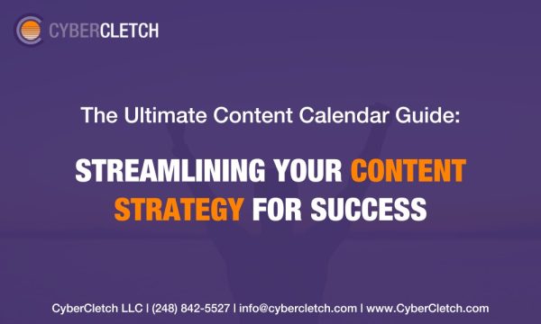 The Ultimate Content Calendar Guide: Streamlining Your Content Strategy for Success