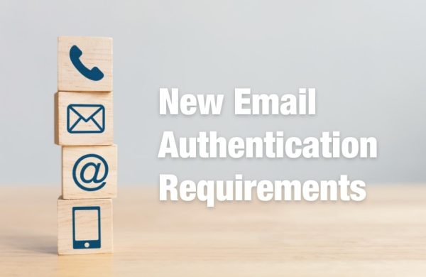 Image with text: New Email Authentication Requirements